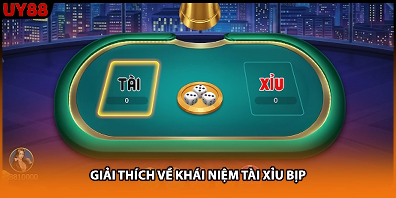 Giải thích về khái niệm tài xỉu bịp