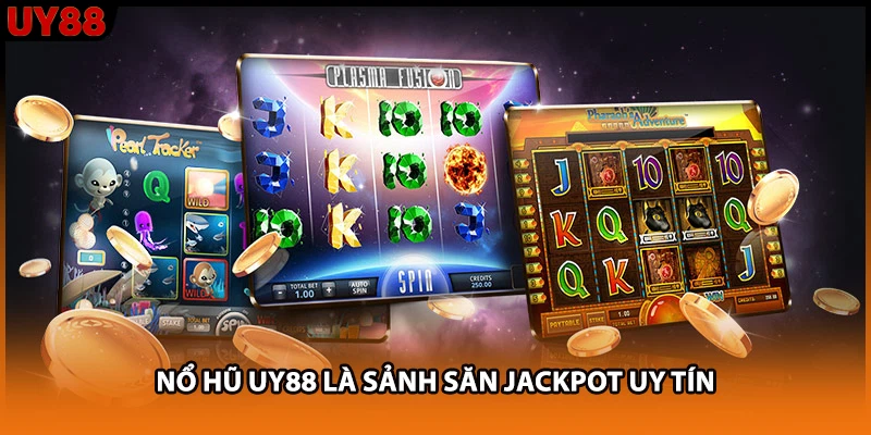 Nổ hũ UY88 là sảnh săn jackpot uy tín Nổ hũ UY88 là sảnh săn jackpot uy tín