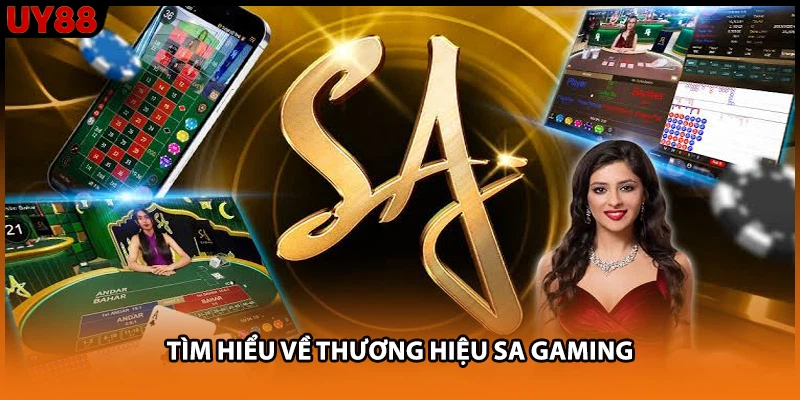 Tìm hiểu về thương hiệu sa gaming Tìm hiểu về thương hiệu sa gaming