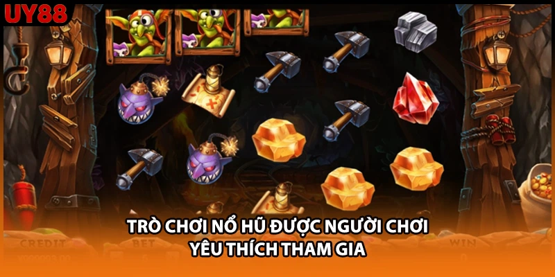 Trò chơi nổ hũ được người chơi yêu thích tham gia Trò chơi nổ hũ được người chơi yêu thích tham gia